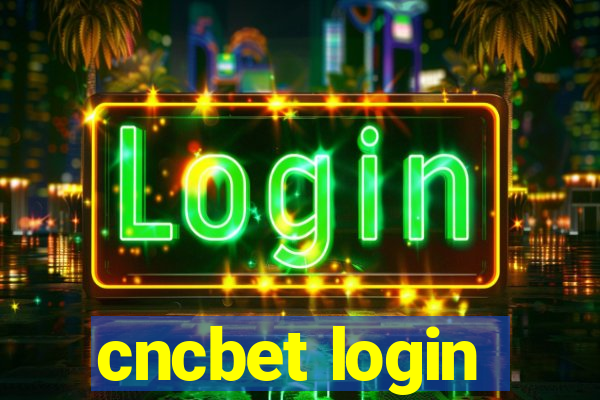 cncbet login